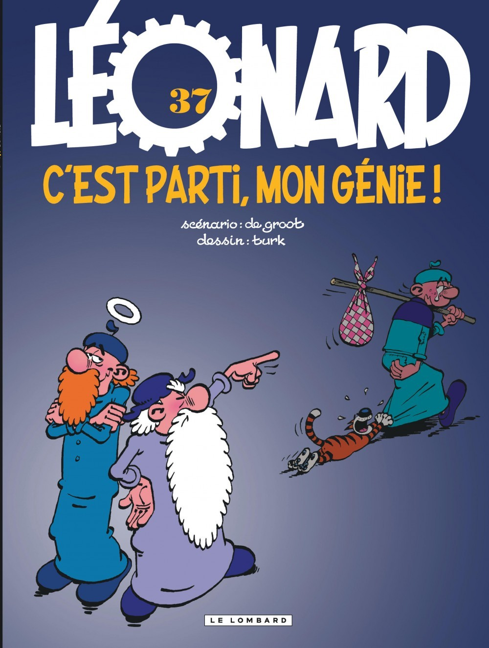 Leonard - Tome 37 - C'Est Parti, Mon Genie !