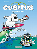 Les Nouvelles Aventures De Cubitus - Tome 3 - En Haut De La Vague