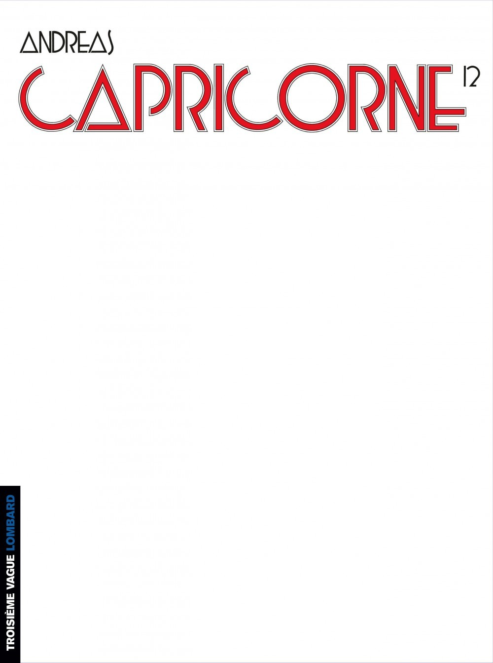 Capricorne - Tome 12 - Tome 12