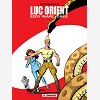 Integrale Luc Orient - Tome 1 - Integrale Luc Orient 1