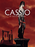 Cassio - Tome 2 - Le Deuxieme Coup