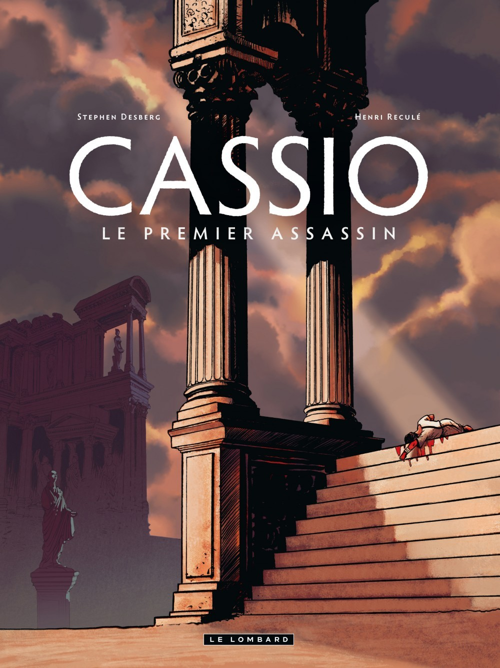 Cassio - Tome 1 - Le Premier Assassin