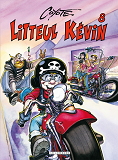 Litteul Kevin - Tome 8 - Litteul Kevin T8