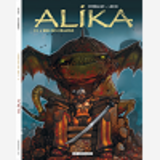 Alika - Tome 3 - L'Ere Des Dragons