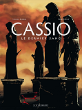 Cassio - Tome 4 - Le Dernier Sang