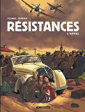 Resistances - Tome 1 - L'Appel