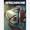 Synchrone - Tome 1 - Trauma