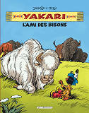 Integrale Yakari, L'Ami Des Animaux - Tome 4 - Yakari, L'Ami Des Bisons