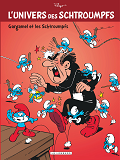 L'Univers Des Schtroumpfs - Tome 1 - Gargamel Et Les Schtroumpfs