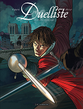 Duelliste - Tome 1 - Au Premier Sang Verse...