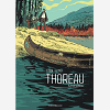 Thoreau - La Vie Sublime