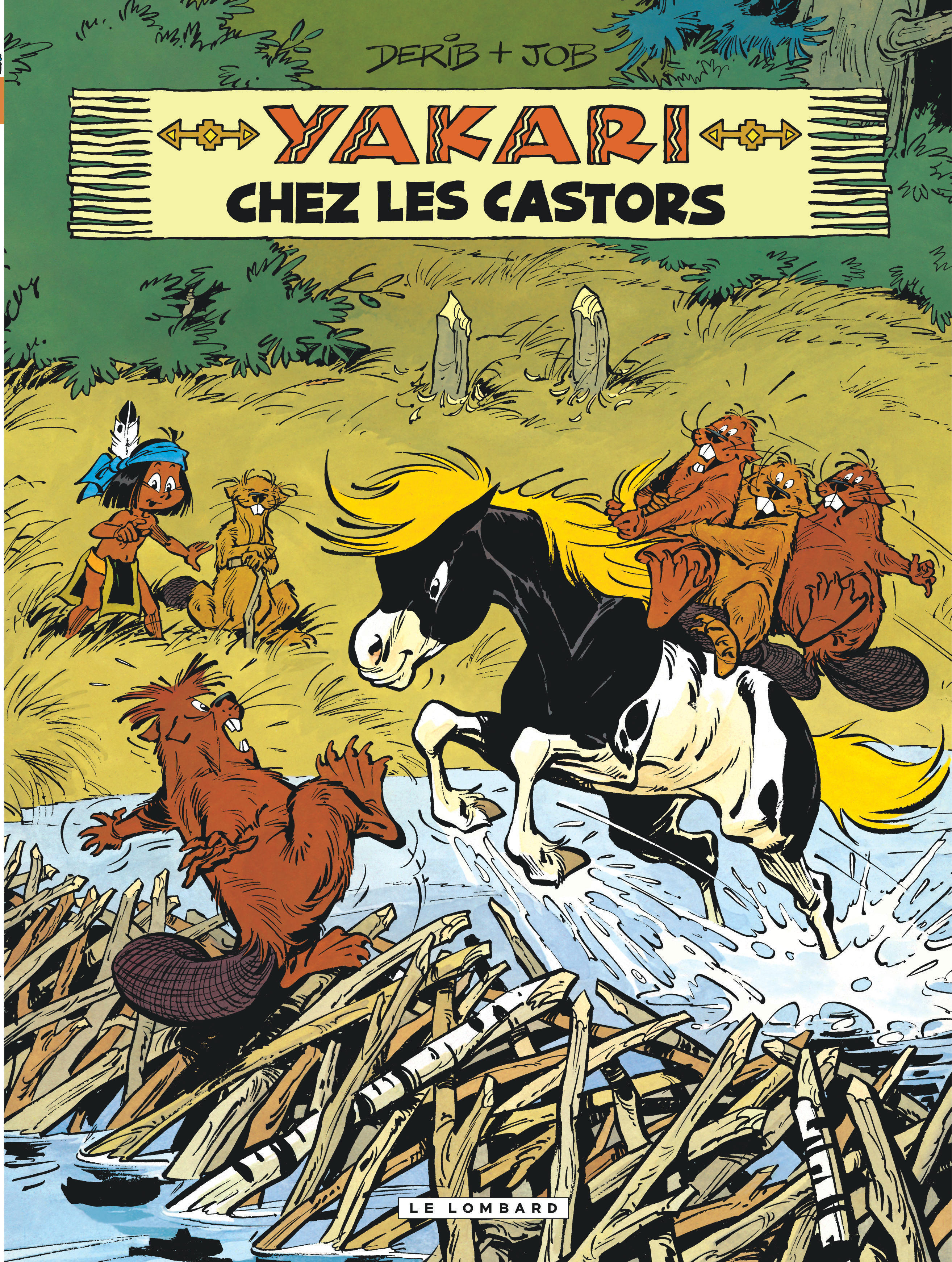 Yakari - Tome 3 - Yakari Chez Les Castors (Version 2012)