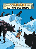 Yakari - Tome 8 - Yakari Au Pays Des Loups (Version 2012)