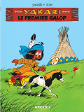 Yakari - Tome 16 - Le Premier Galop (Version 2013)