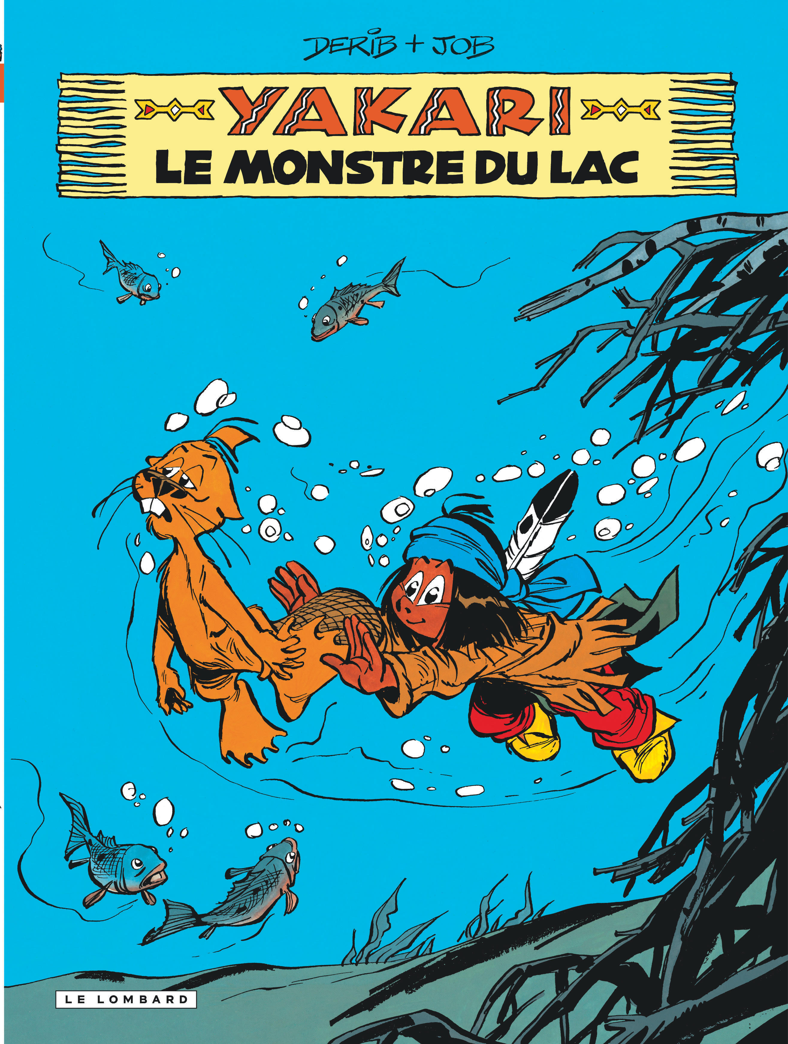 Yakari - Tome 17 - Le Monstre Du Lac (Version 2013)