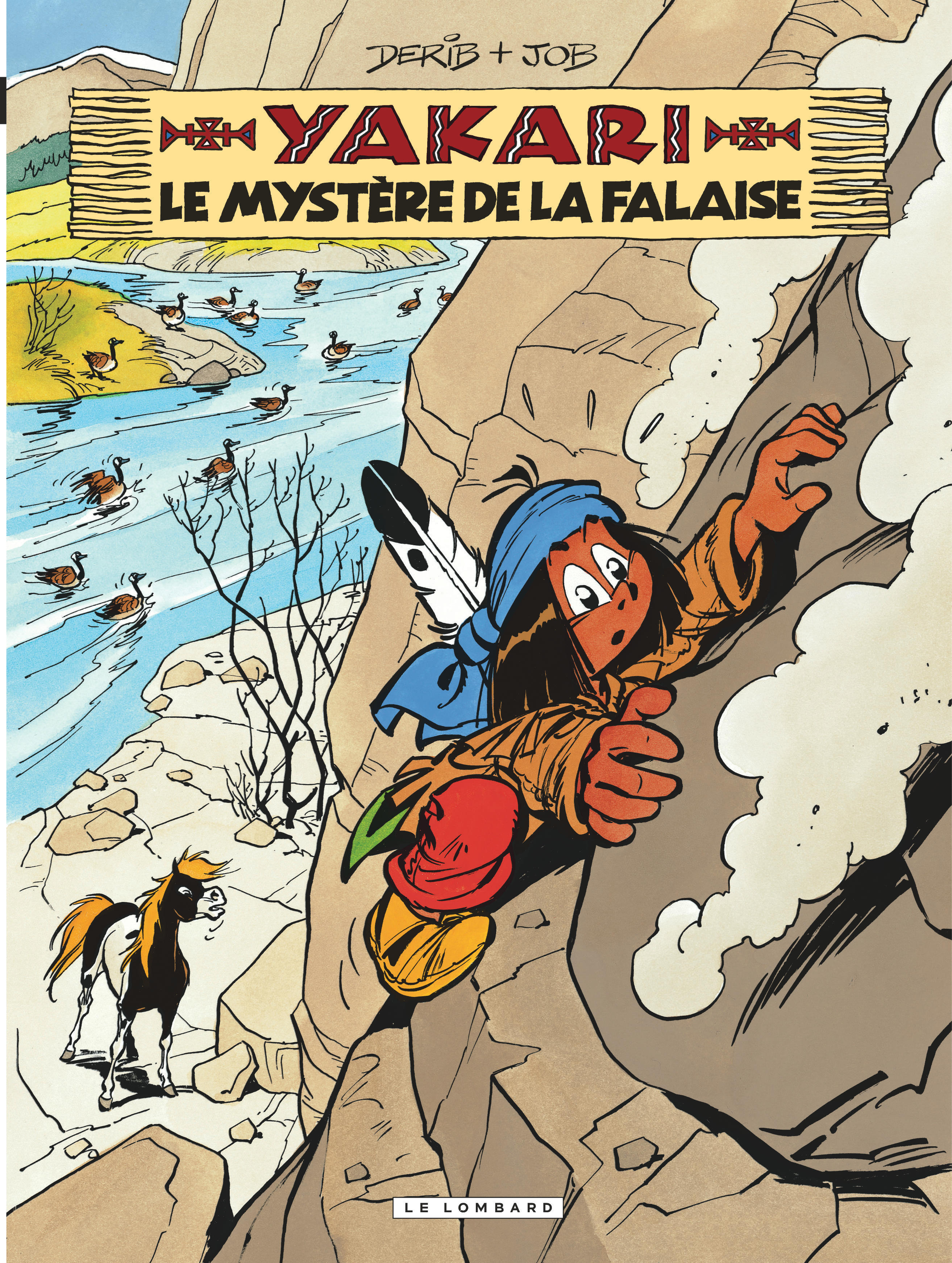 Yakari - Tome 25 - Le Mystere De La Falaise (Version 2012)