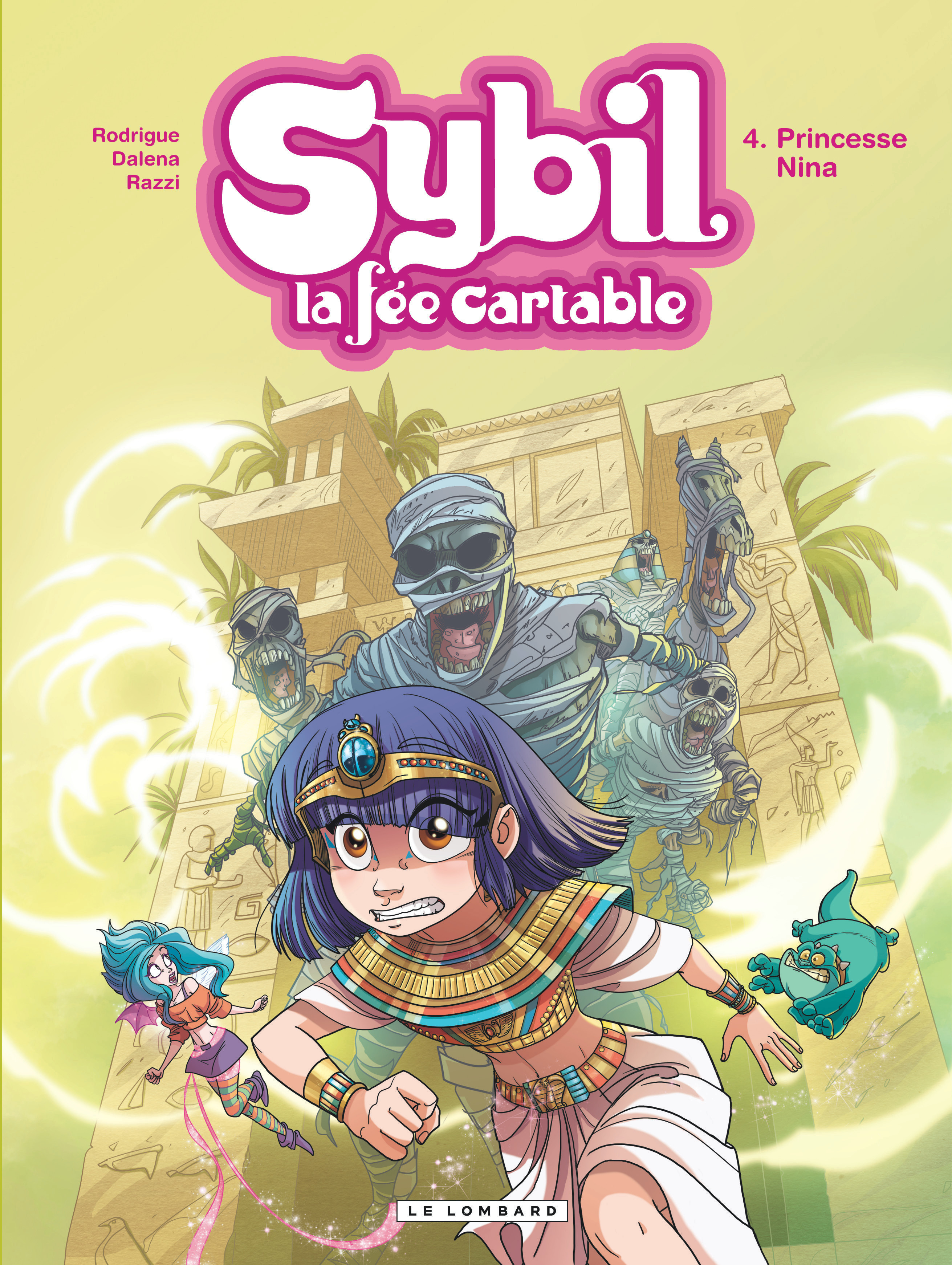 Sybil, La Fee Cartable - Tome 4 - Princesse Nina