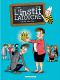 L'Instit' Latouche - Tome 2 - Moi, Directeur...