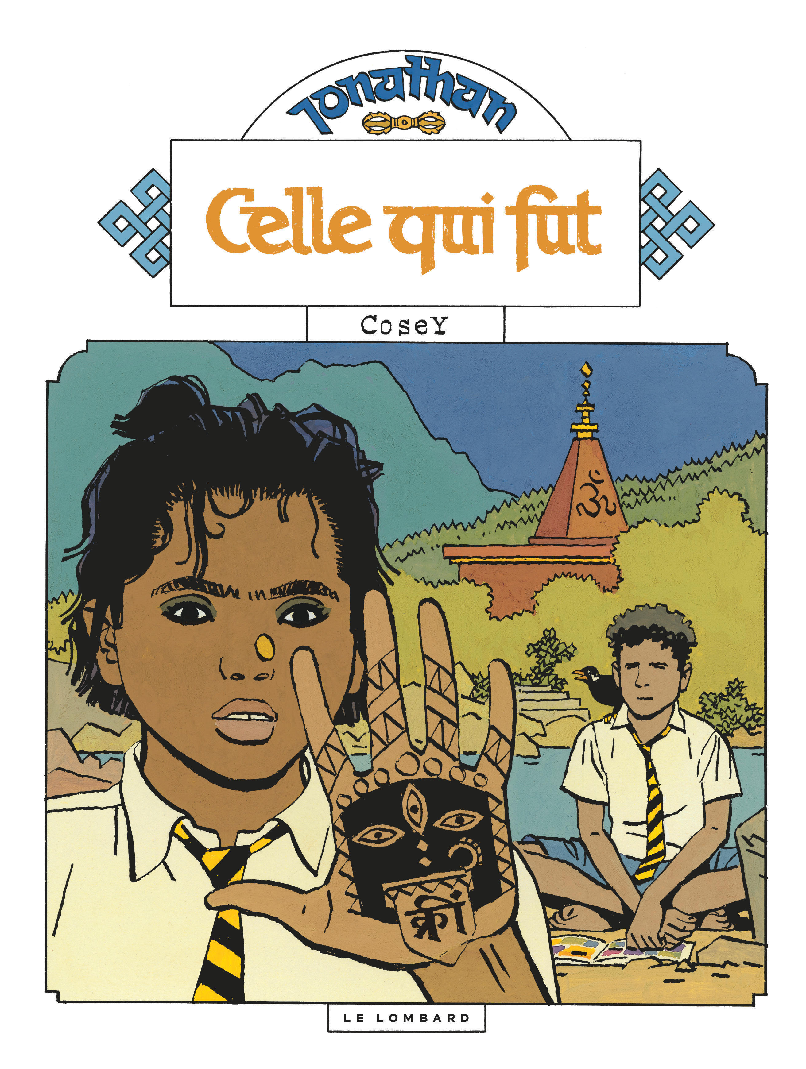 Jonathan - Tome 16 - Celle Qui Fut