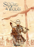 Sigurd Et Vigdis - Tome 2 - Le Kourgane