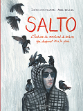 Salto - Tome 0 - Salto - L'Histoire Du Marchand De Bonbons Qui Disparut Sous La Pluie