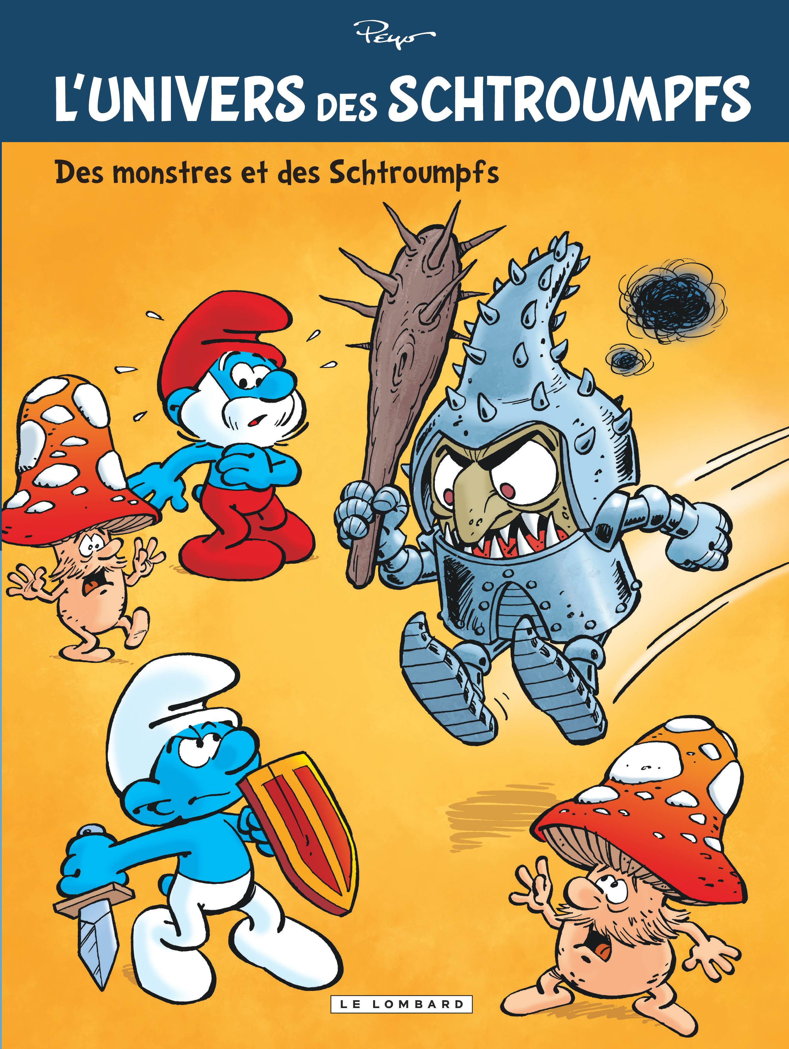 L'Univers Des Schtroumpfs - Tome 4 - Des Monstres Et Des Schtroumpfs