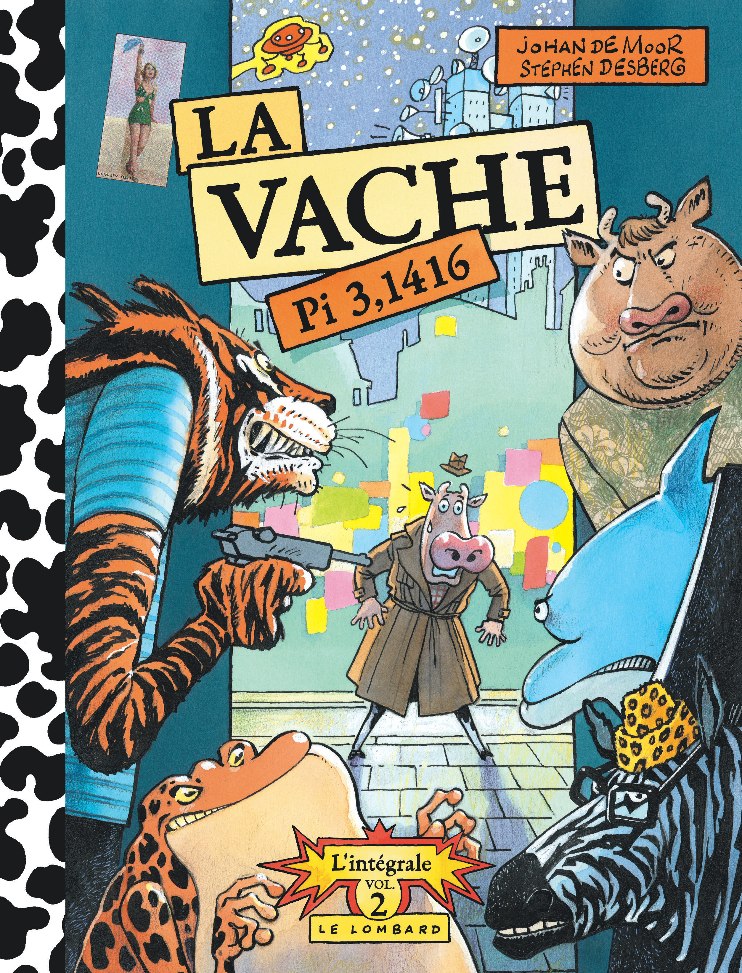 Integrale La Vache - Tome 2 - Integrale La Vache 2