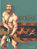 Golias - Tome 4 - La Mort Dans L'Ame