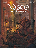 Vasco - Tome 26 - La Cite Ensevelie