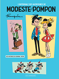 Integrale Modeste Et Pompon - Tome 0 - Integrale Modeste Et Pompon