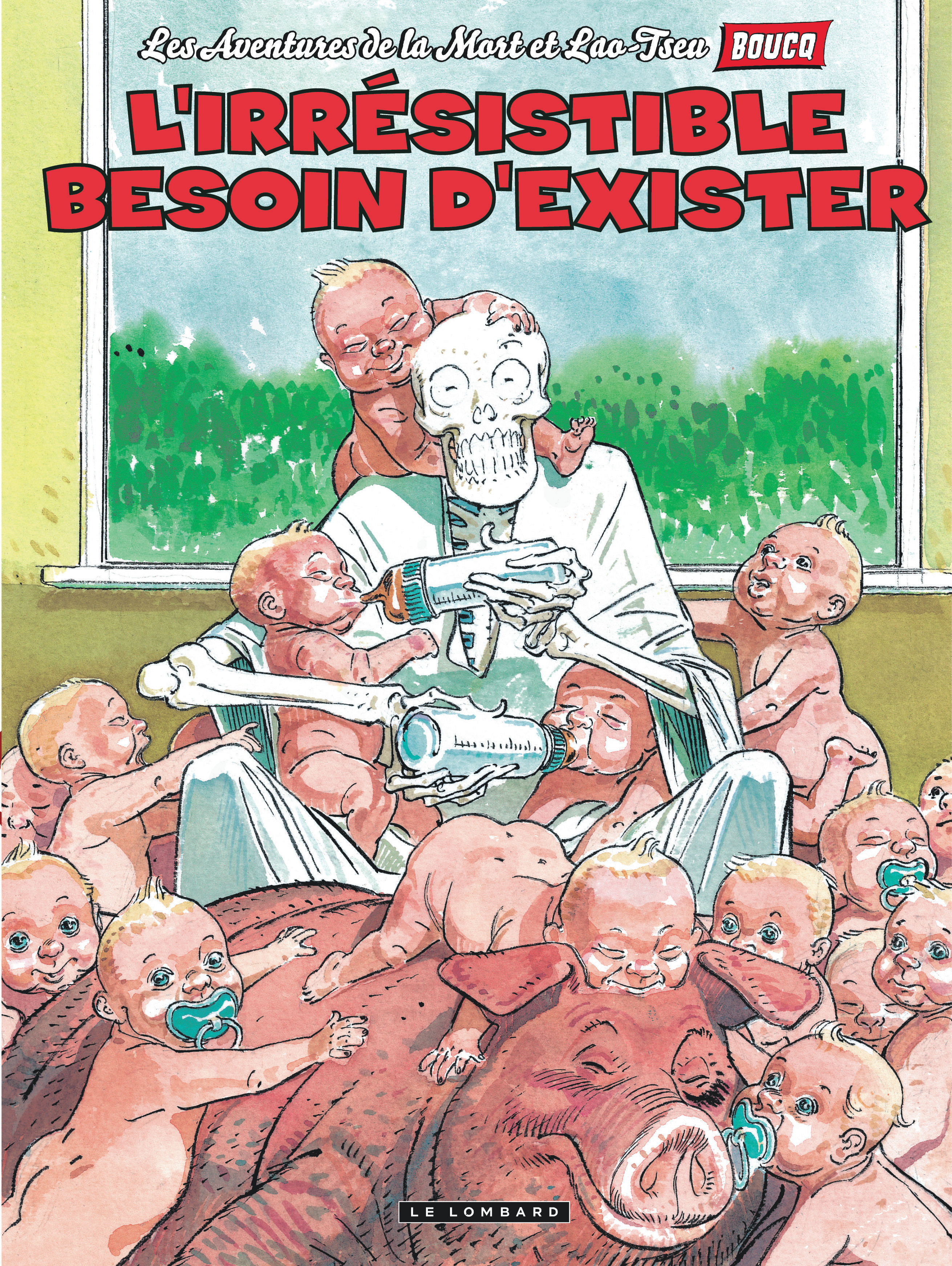 Les Aventures De La Mort Et Lao-Tseu - Tome 4 - L'Irresistible Besoin D'Exister