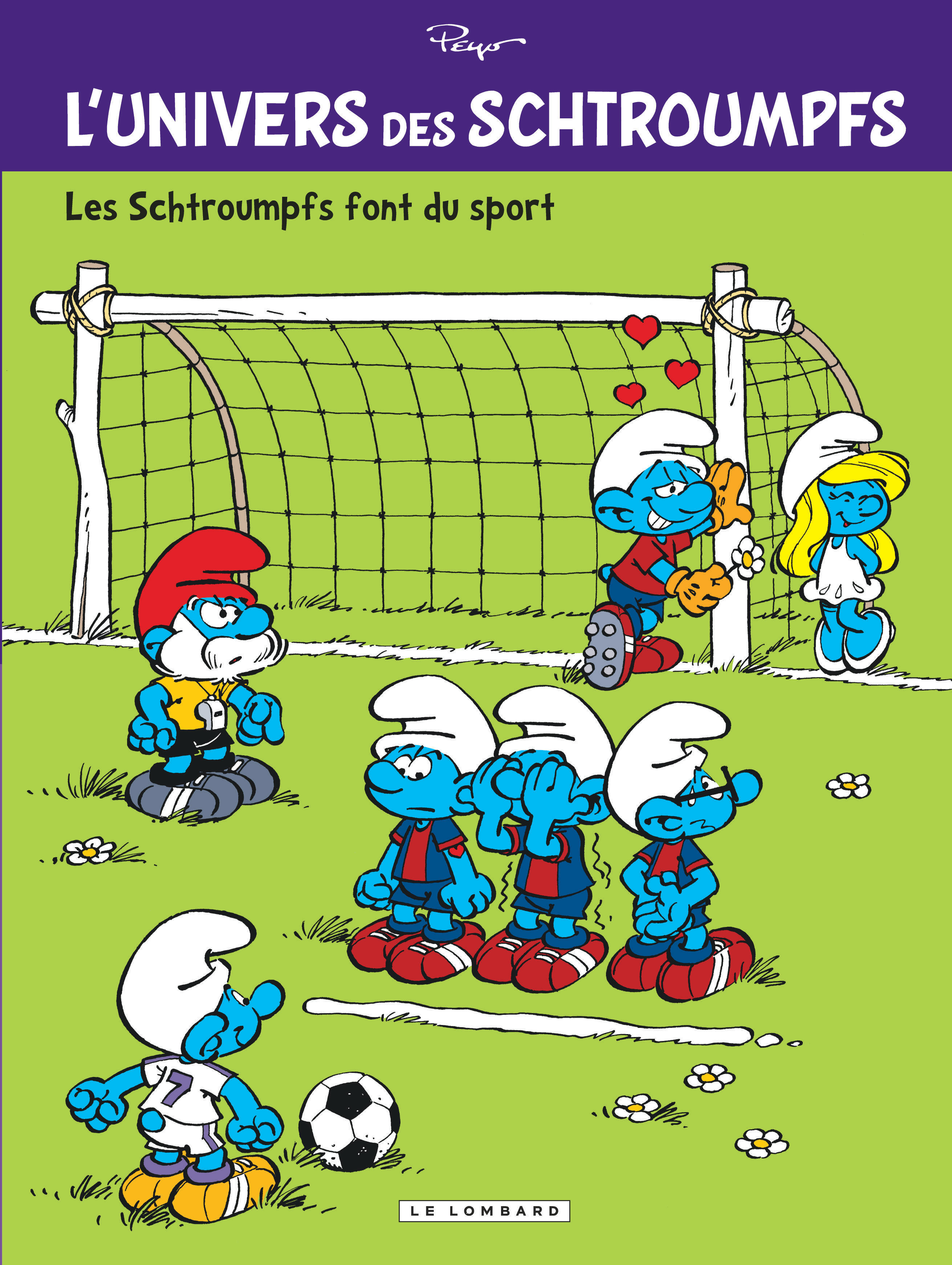 L'Univers Des Schtroumpfs - Tome 6 - Les Schtroumpfs Font Du Sport