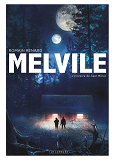 Melvile - Tome 2 - L'Histoire De Saul Miller