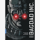 Bagdad Inc. - Tome 0 - Bagdad Inc.