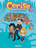 Cerise  - Tome 3 - Le Seigneur Des Animaux