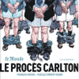 Le Proces Carlton - Tome 0 - Le Proces Carlton