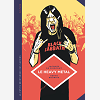 La Petite Bedetheque Des Savoirs - Tome 4 - Le Heavy Metal. De Black Sabbath Au Hellfest.