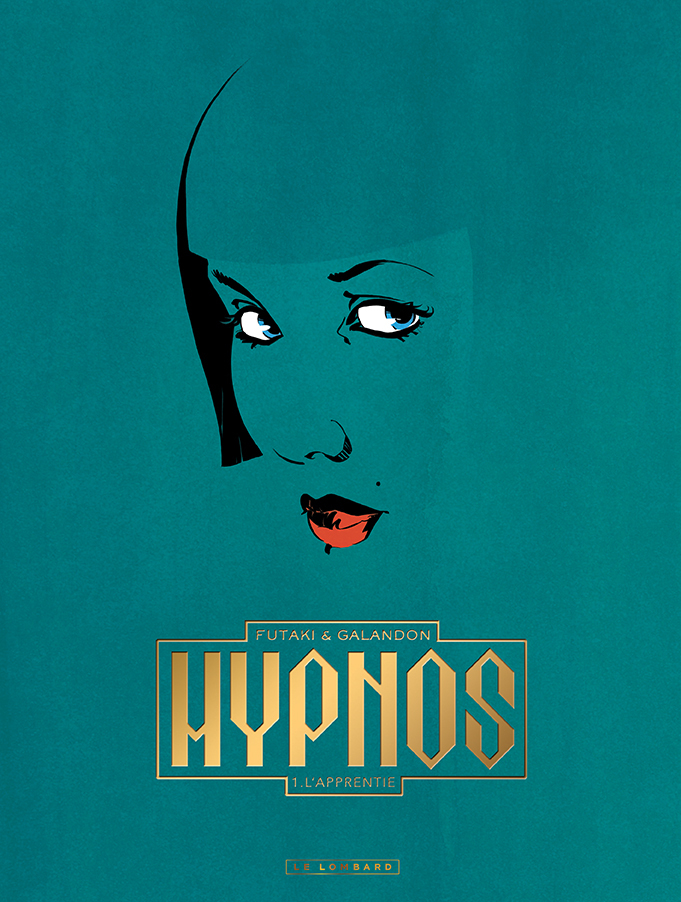 Hypnos - Tome 1 - L'Apprentie (Nouveaute)