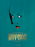 Hypnos - Tome 1 - L'Apprentie (Nouveaute)