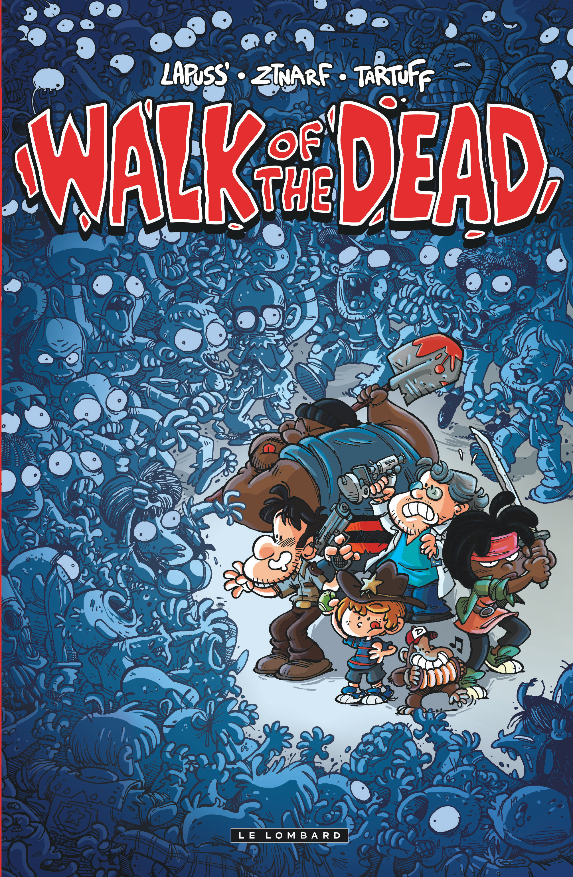 Walk Of The Dead - Tome 0 - Walk Of The Dead (Nouveaute)