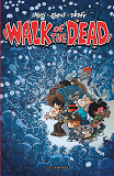 Walk Of The Dead - Tome 0 - Walk Of The Dead (Nouveaute)