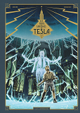 Les Trois Fantomes De Tesla - Tome 2 - La Conjuration Des Humains Veritables