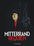 Mitterrand Requiem - Tome 0 - Mitterrand Requiem