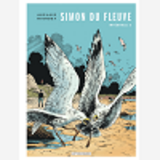 Integrale Simon Du Fleuve - Tome 3 - Integrale Simon Du Fleuve 3