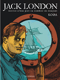 Jack London - Arriver A Bon Port Ou Sombrer En Essayant