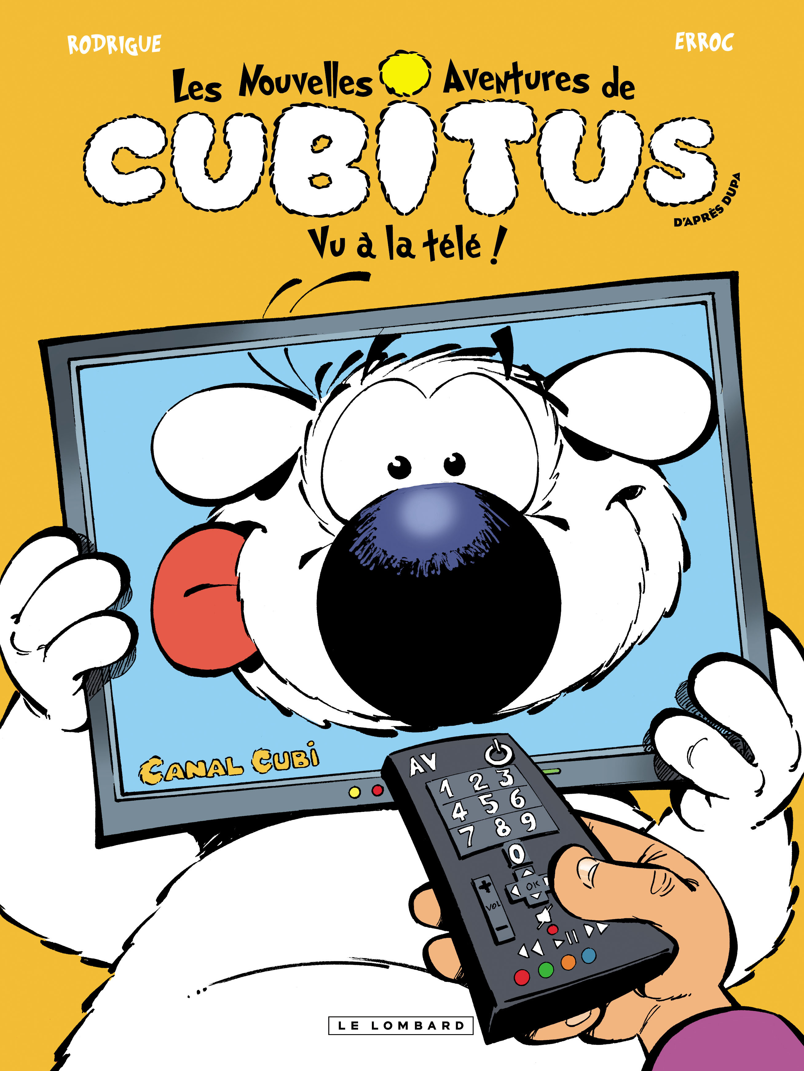 Les Nouvelles Aventures De Cubitus - Tome 12 - Vu A La Tele!