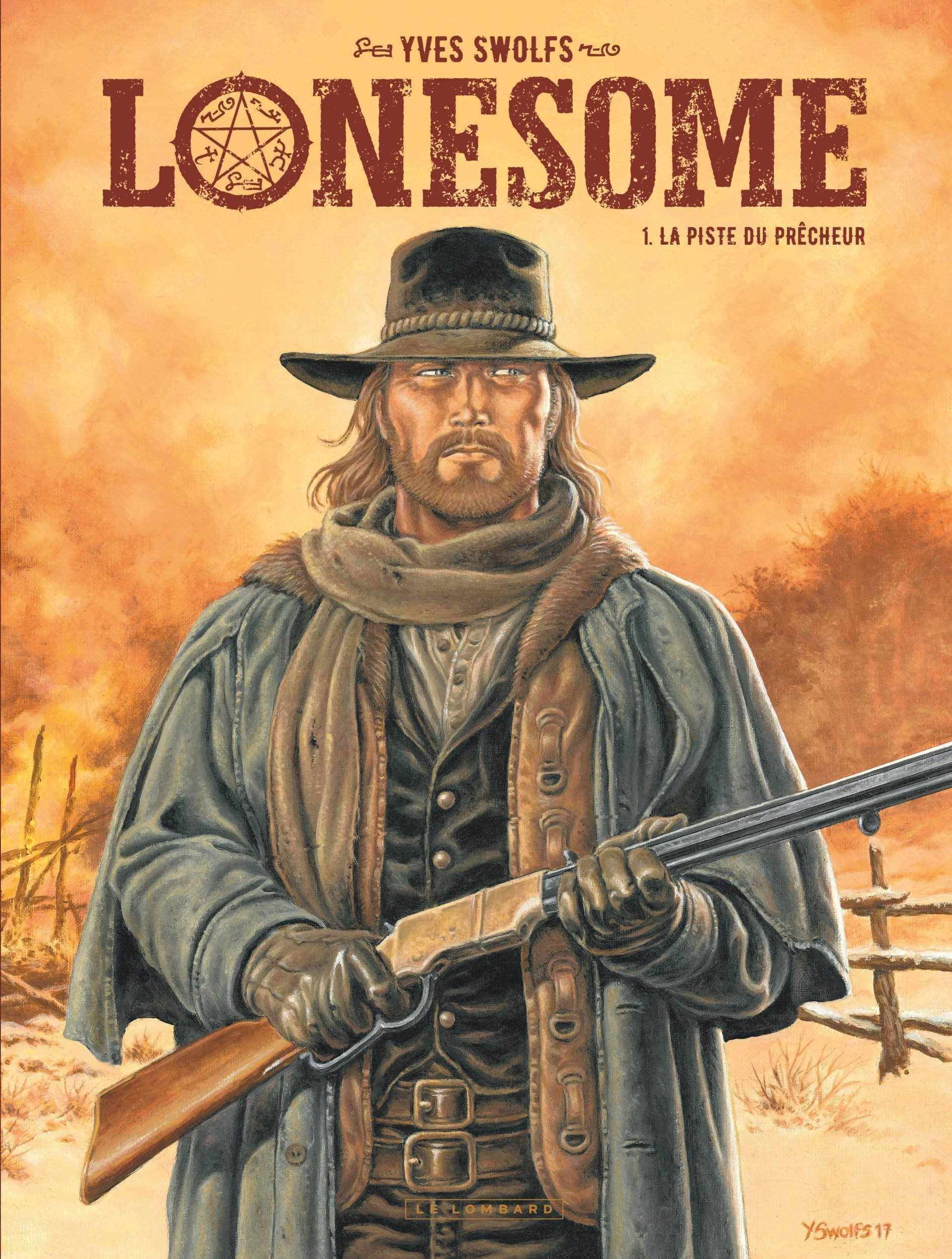 Lonesome  - Tome 1 - La Piste Du Precheur