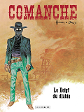 Comanche - Tome 7 - Le Doigt Du Diable