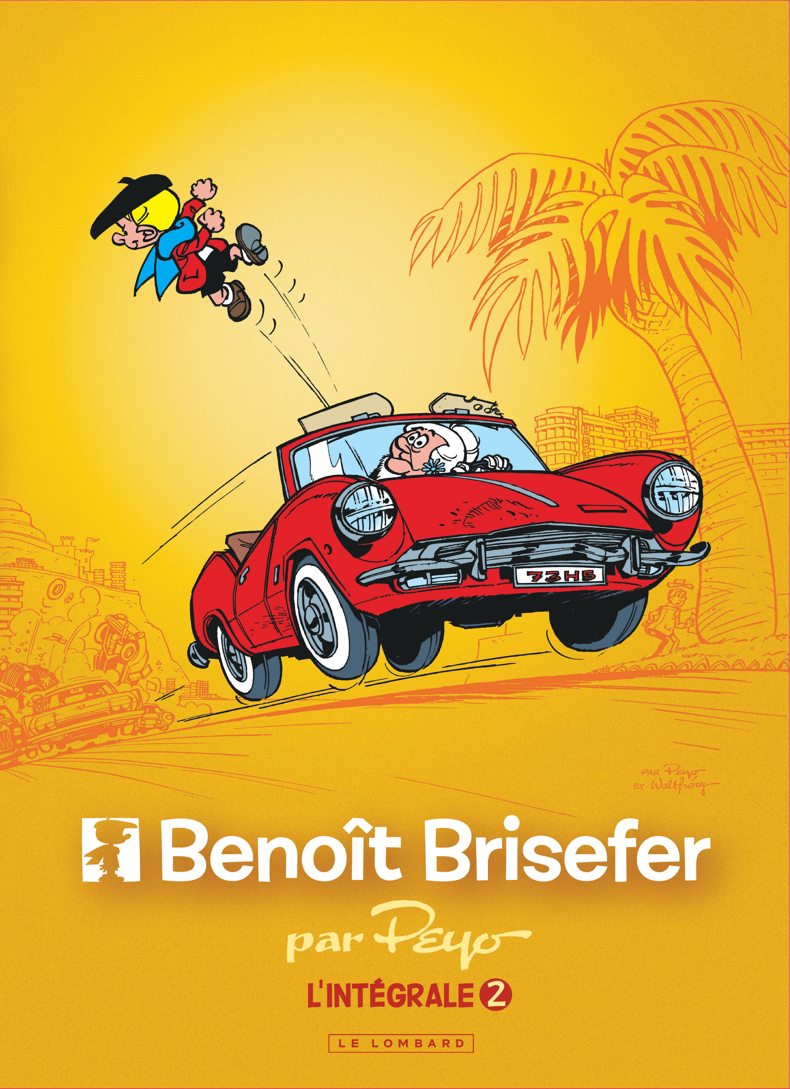 Integrale Benoit Brisefer - Tome 2