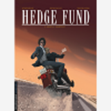 Hedge Fund - Tome 5 - Mort Au Comptant